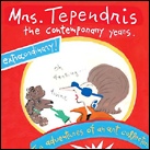 Mrs. Tependris: The Contemporary Years