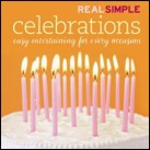 Real Simple: Celebrations