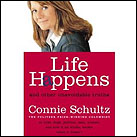 Life Happens: And Other Unavoidable Truths