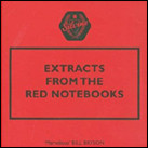 Extracts from the Red Notebooks