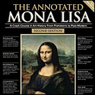 The Annotated Mona Lisa: A Crash Course in Art History from Prehistoric to Post-Modern