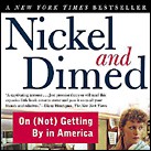 Nickel and Dimed: On (Not) Getting By in America