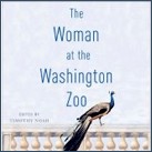 The Woman At The Washington Zoo