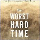 The Worst Hard Time by Timothy Egan