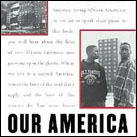 Our America: Life And Death On The Southside Of Chicago